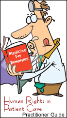 Human Rights in Patient Care - Practitioner Guide