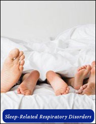 Sleep-Related Respiratory Disorders