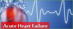 Acute Heart Failure & Pulmonary Edema